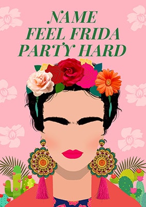 Frida Party Hard Personalised Card