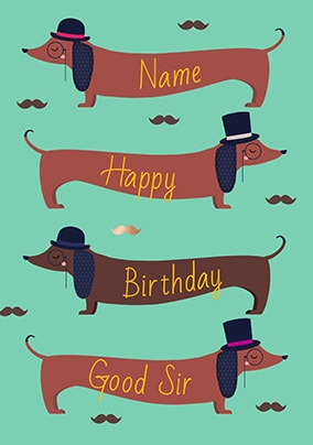 Happy Birthday Good Sir Personalised Card
