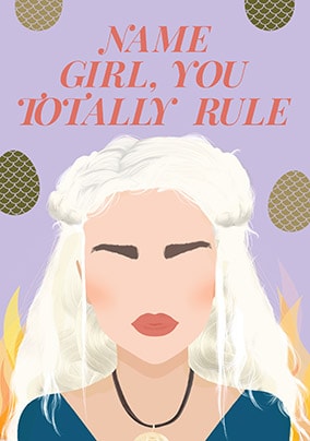 Girl You Totally Rule Personalised Card