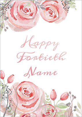 Botanique - Birthday Card fortieth Birthday
