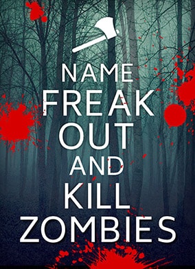 Freak Out and Kill Zombies Greeting Card