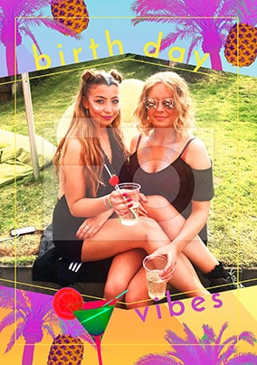 Birthday Vibes Love Island Photo Card