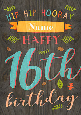 Paper Wood - 16th Birthday Card Male Birthday Wishes
