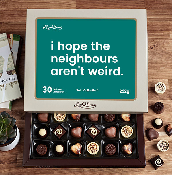 Hope the Neighbours aren't Weird Personalised Chocolates - Box of 30