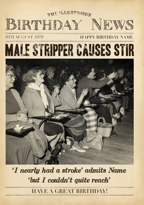 Male Stripper Birthday Card - Newspaper Spoof