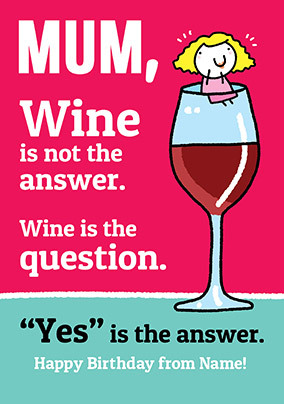 Lemon Squeezy - Mum & Wine Birthday Card