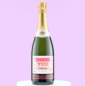 Love You Mum Personalised Champagne