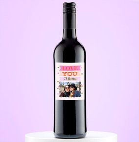 Photo of Love You Mum Photo Red Wine