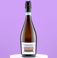 Tap to view Best Teacher Ever Personalised Prosecco