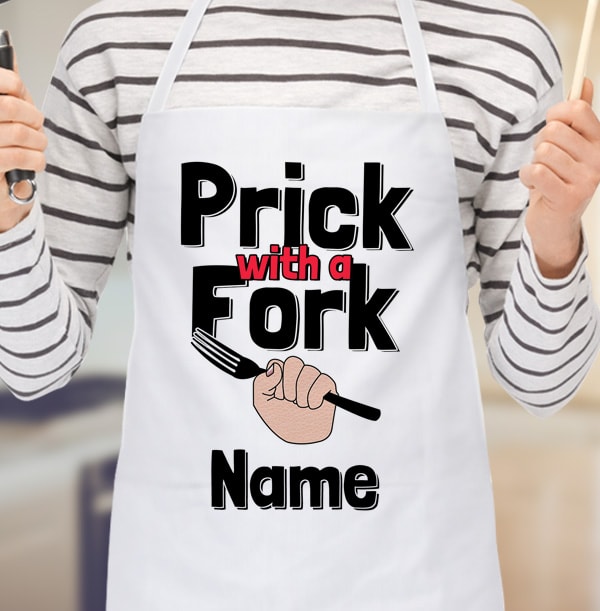 Prick With A Fork Personalised Apron