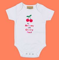 Tap to view My Mummy Is The Cherry Best Baby Grow