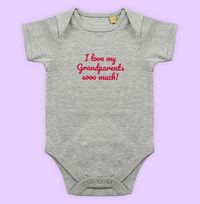Tap to view Love My Grandparents Baby Grow