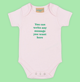 Any Message Green Text Personalised Baby Grow