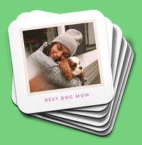 Tap to view Best Dog Mum Photo Coaster