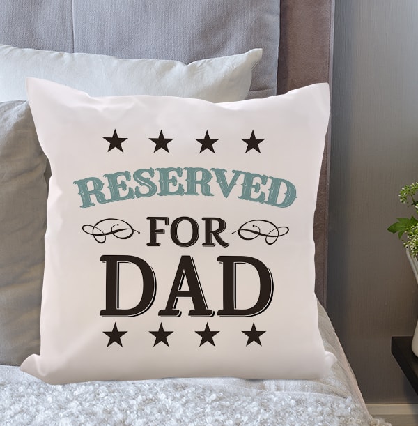 Reserved for Dad Personalised Cushion