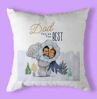 Tap to view Dad You're The Best Photo Cushion- Me To You