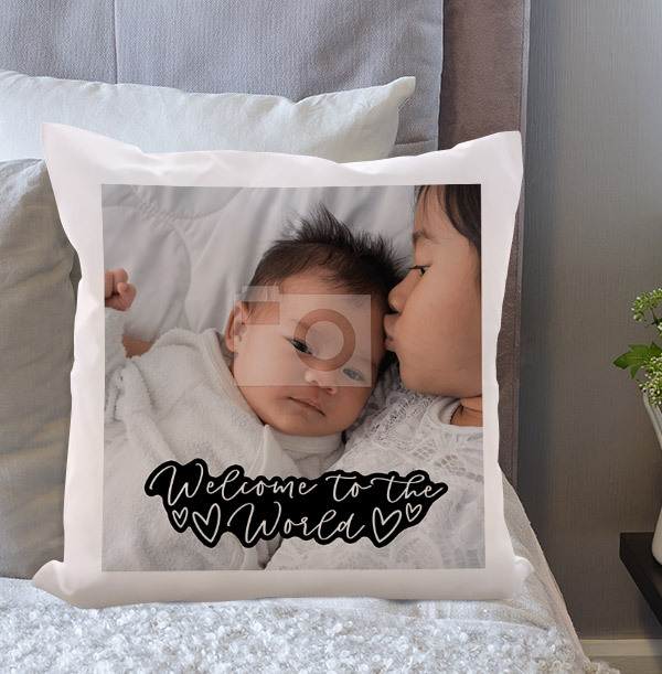 Welcome To The World Photo Cushion