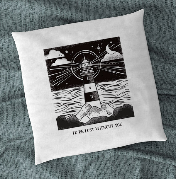 I'd Be Lost Without You Cushion
