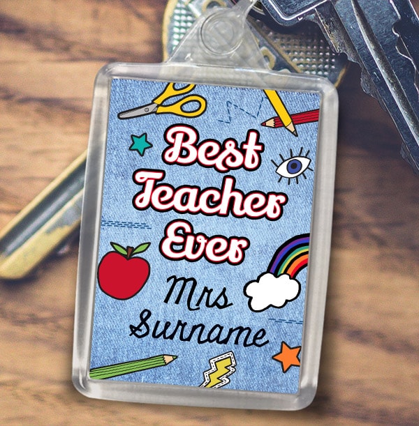 Best Teacher Ever Personalised Keyring