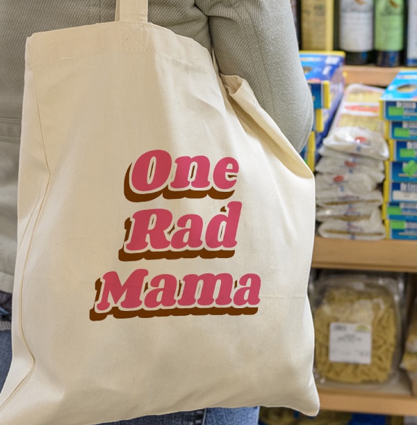 One Rad Mama Tote Bag