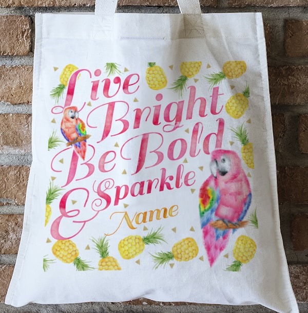 Live Bright Be Bold & Sparkle Personalised Tote Bag