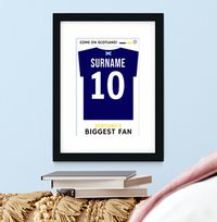 Tap to view Scotland's Biggest Fan! Personalised Football Shirt Print