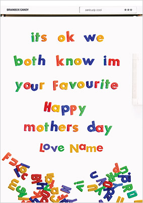 I'm Your Favourite - Mother's Day card