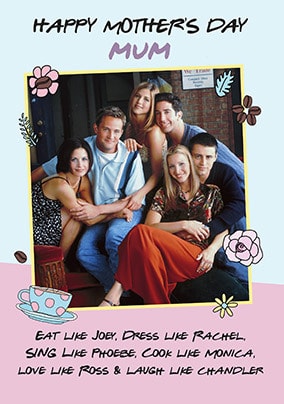 Friends - Mother's Day Card