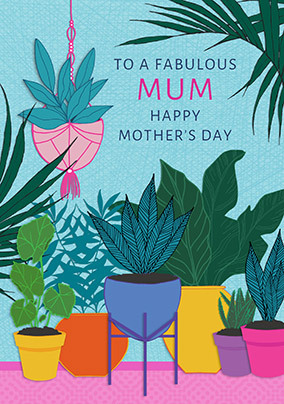 Fabulous Mum House Plant Personalised Card