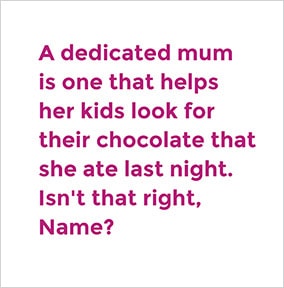 A Dedicated Mum Personalised Card