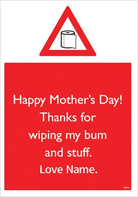 Wiping My Bum Personalised Mother's Day Card