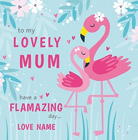 Lovely Mum Flamingos Personalised Card