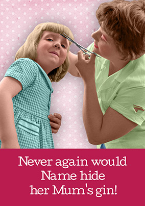 Hide Mum's Gin Mother's Day Card - Emotional Rescue