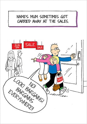 Carried Away At The Sales Personalised Card