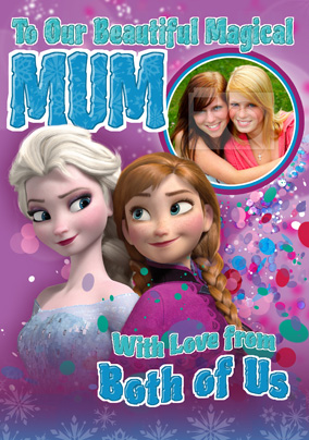 Elsa & Anna Photo Mother's Day Card From Both of Us