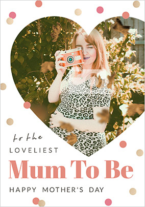 Mum To Be Mother's Day Hearts Photo Card