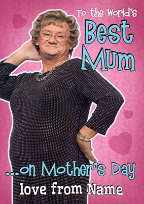 Mrs Brown's Boys Mother's Day Card - World's Best Mum