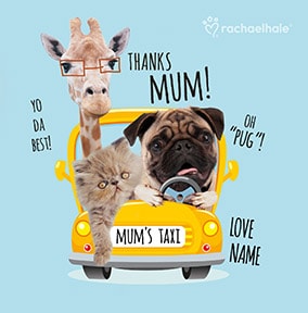 Rachael Hale - Mum's Taxi Personalised Card