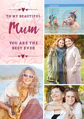 Beautiful Mum Multi Photo Mother's Day Card