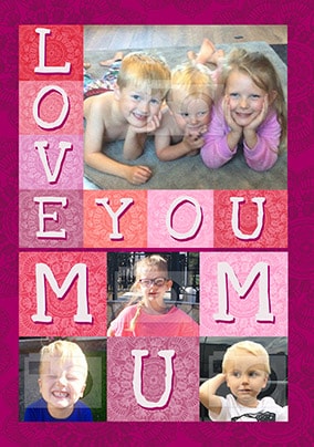 Love You Mum Multi Photo Card