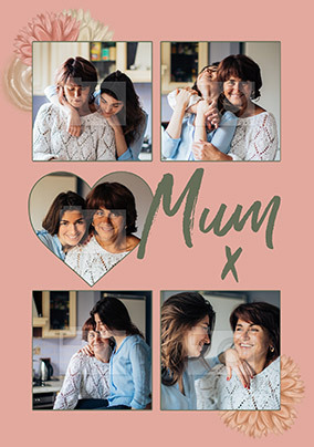 Mum Floral Multi Photo Mother's Day Card