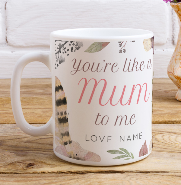 Like a Mum to me Personalised Mug