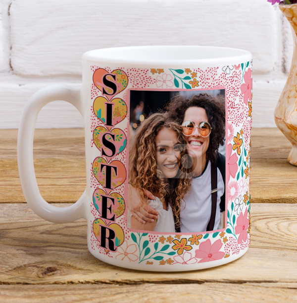 Sister Photo Birthday Mug