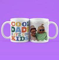 Tap to view Cool Dads Have Cool Kids Photo Mug