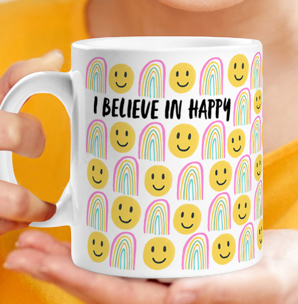 I Believe in Happy Personalised Mug