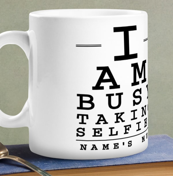 Busy Taking Selfies Personalised Mug