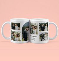 Tap to view Gorgeous Wife Six Photo Wedding Personalised Mug