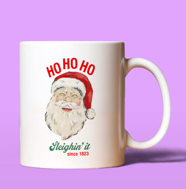 Ho Ho Ho Sleighin' It Mug