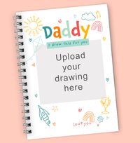 Tap to view Daddy I Drew This For You Photo Upload Notebook