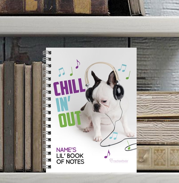 Rachael Hale Notebook - Chill in' out